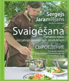 Svaigēšana - pamatreceptes no Latvijā pieejamiem produktiem