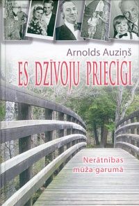 Es dzīvoju priecīgi