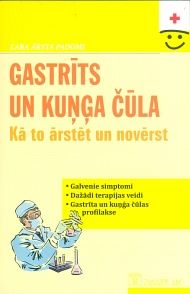 Gastrīts un kuņģa čūla
