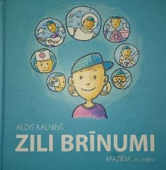 Zili brīnumi maziem un lieliem