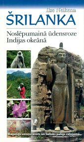 Šrilanka - noslēpumainā ūdensroze Indijas okeānā