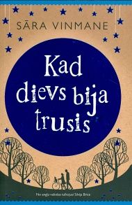 Kad Dievs bija trusis