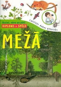Mežā - uzzini, vēro un pēti