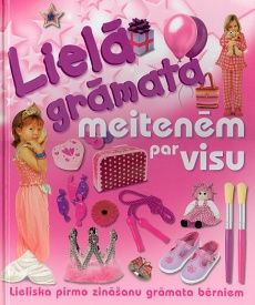 Lielā grāmata meitenēm par visu