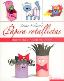 Papīra rotaļlietas