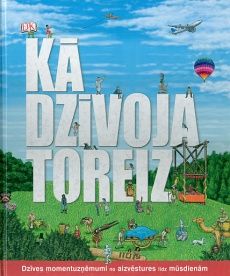 Kā dzīvoja toreiz