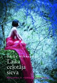 Laika ceļotāja sieva