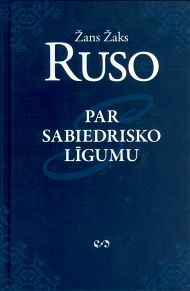 Par sabiedrisko līgumu, jeb, Politisko tiesību principi