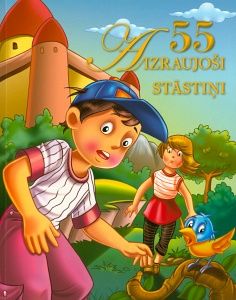 55 aizraujoši stāstiņi