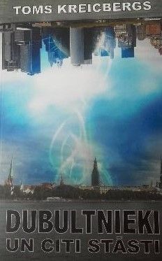 Dubultnieki un citi stāsti