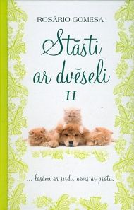 Stāsti ar dvēseli 2