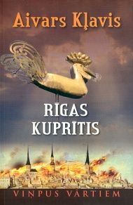 Rīgas kuprītis. Viņpus vārtiem