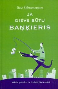 Ja Dievs būtu baņķieris