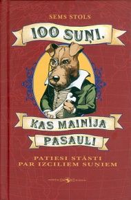 100 suņi, kas mainīja pasauli