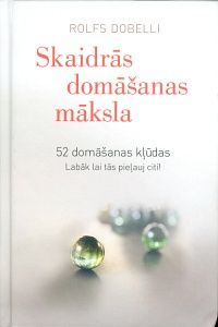Skaidrās domāšanas māksla