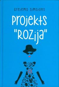 Projekts "Rozija"