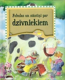 Fabulas un stāstiņi par dzīvniekiem