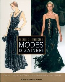 Pasaules ietekmīgākie modes dizaineri