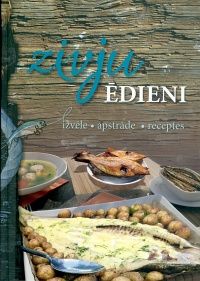 Zivju ēdieni - izvēle, apstrāde, receptes