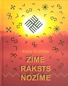 Zīme. Raksts. Nozīme
