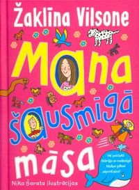 Mana šausmīgā māsa