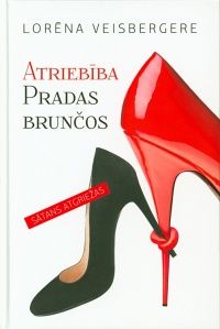 Atriebība Pradas brunčos. Sātans atgriežas