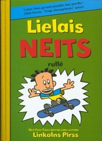 Lielais Neits rullē