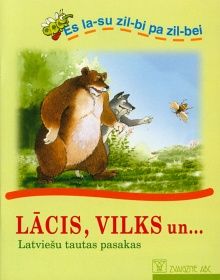 Lācis, vilks un..