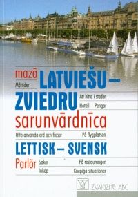 Mazā latviešu-zviedru sarunvārdnīca