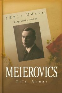 Meierovics. Trīs Annas