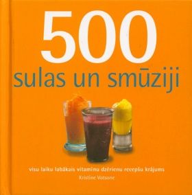 500 sulas un smūziji