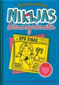 Nikijas dienasgrāmata. Ne pārāk gudras padomdevējas stāsti