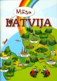 Mūsu Latvija