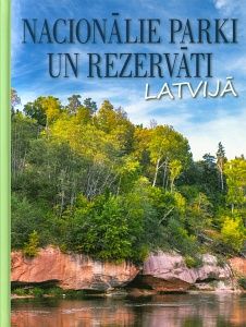 Nacionālie parki un rezervāti Latvijā