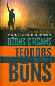 Teodors Būns - aktīvists