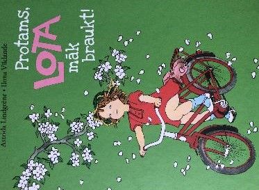 Protams, Lota māk braukt!