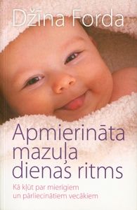 Apmierināta mazuļa dienas ritms