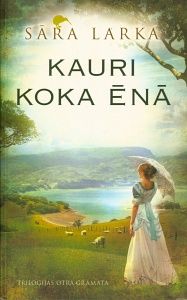 Kauri koka ēnā