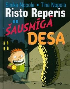 Risto Reperis un šausmīgā desa