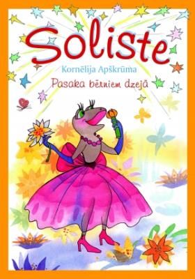Soliste. Pasaka bērniem dzejā
