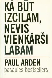 Kā būt izcilam, nevis vienkārši labam