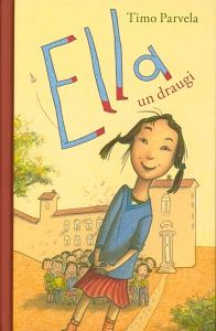 Ella un draugi