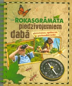 Rokasgrāmata piedzīvojumiem dabā
