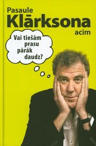 Pasaule Klārksona acīm