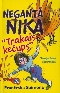 Negantā Nika "Trakais kečups"