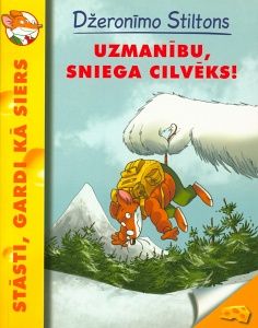 Uzmanību, sniega cilvēks!