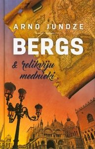 Bergs & relikviju mednieki