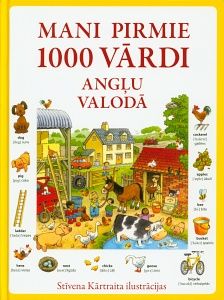 Mani pirmie 1000 vārdi angļu valodā