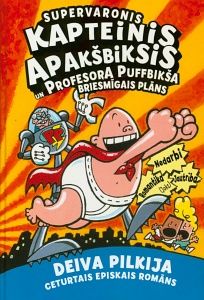 Supervaronis Kapteinis Apakšbiksis un Profesora Puffbikša briesmīgais plāns