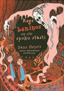 Rēgs bēniņos un citi spoku stāsti